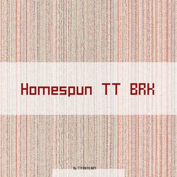 Homespun TT BRK example